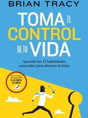 Toma el control de tu vida