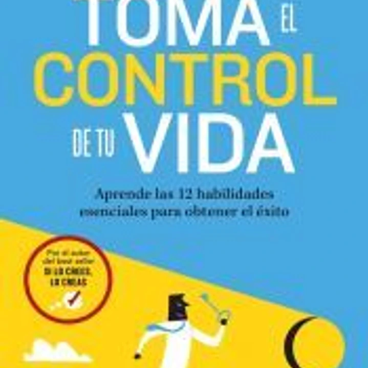 Toma el control de tu vida 1