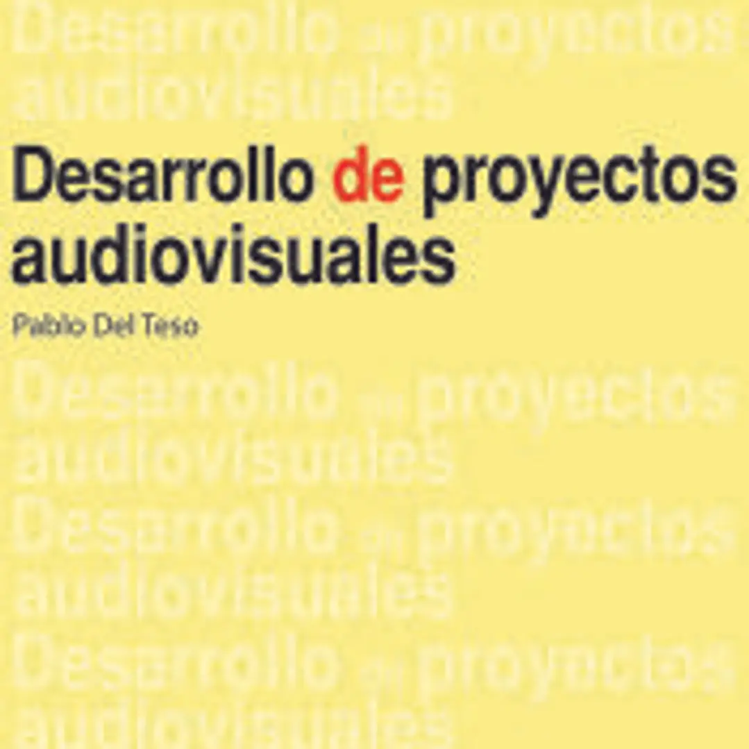 Desarrollo de proyectos audiovisuales 1