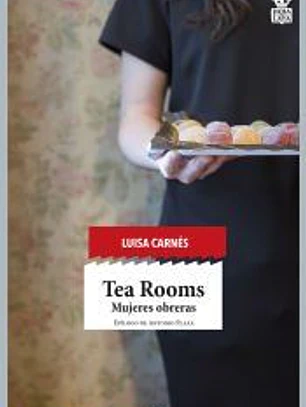 Tea Rooms: mujeres obreras