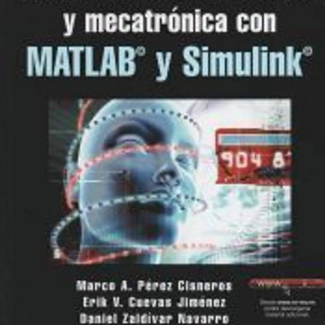 FUNDAMENTOS DE ROBÓTICA Y MECATRÓNICA CON MATLAB Y SIMULINK 1