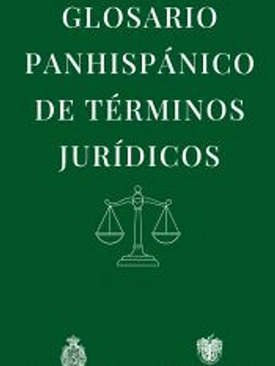 Glosario panhispánico de términos jurídicos