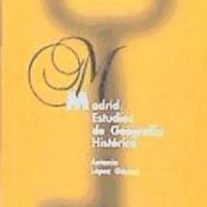 Madrid: estudios de geografía histórica 1
