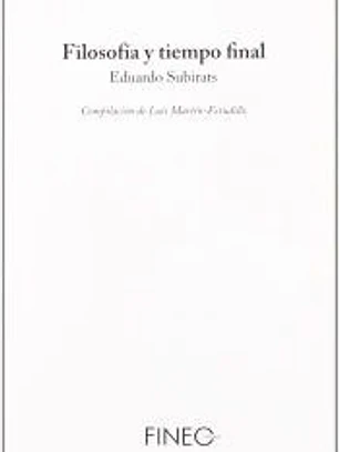 Filosofía y tiempo final