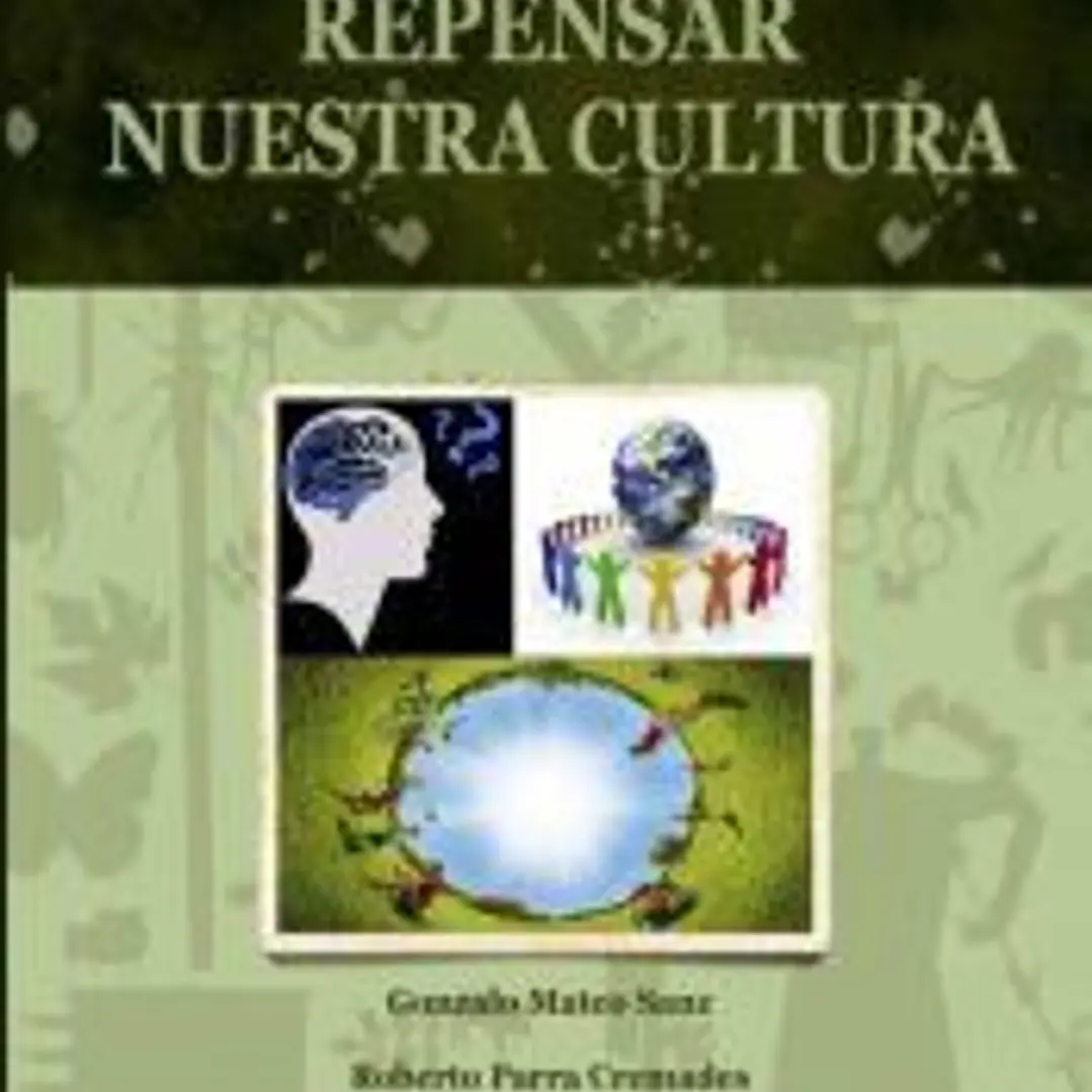 Repensar nuestra cultura 1