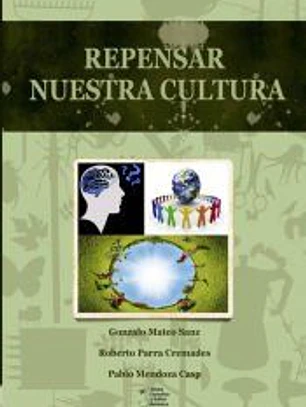 Repensar nuestra cultura