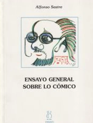 Ensayo general sobre lo cómico