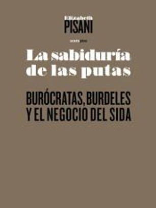 LA SABIDURÍA DE LAS PUTAS
