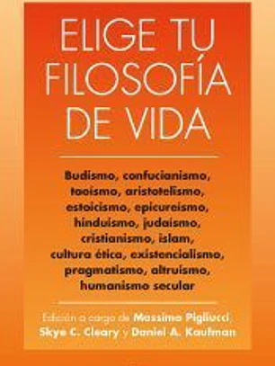 Elige tu filosofía de vida