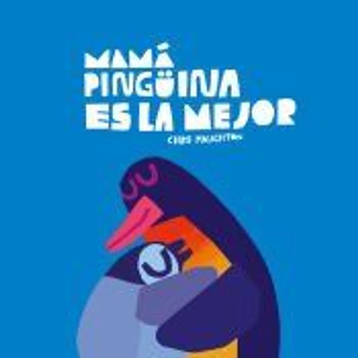 Mamá Pingüina es la mejor 1