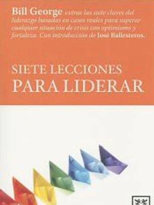 Siete lecciones para liderar
