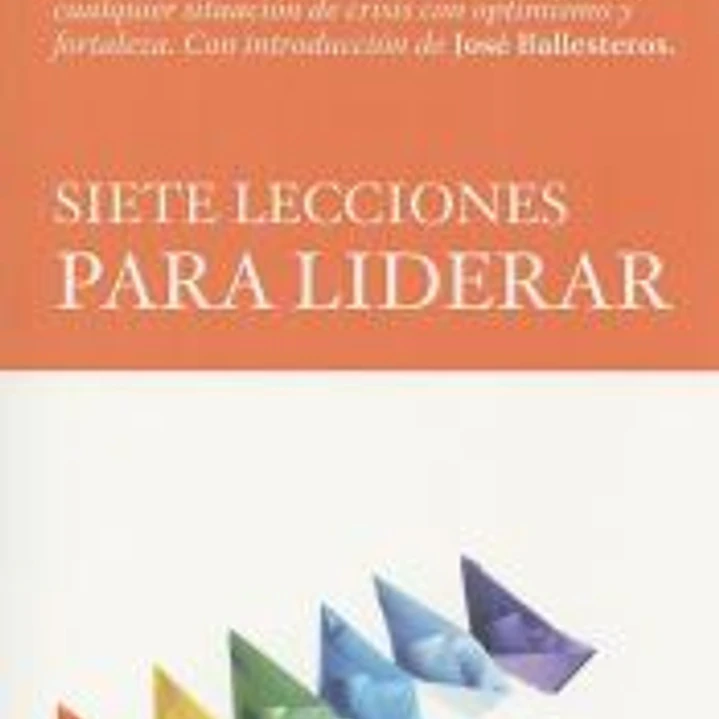 Siete lecciones para liderar 1