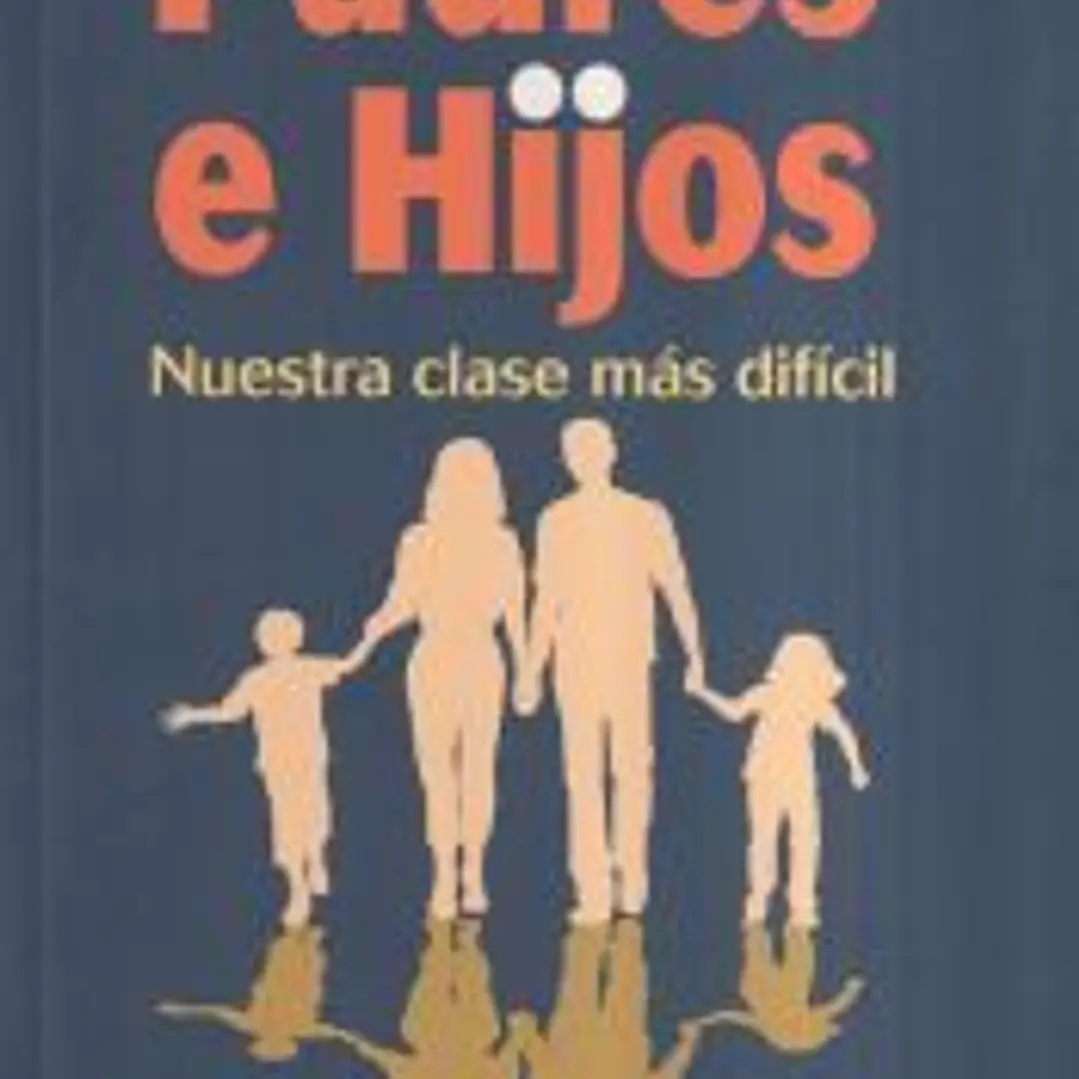 Padres e hijos (Vol.I y II) 1