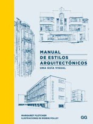 Manual de estilos arquitectónicos Una guía visual
