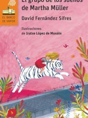 El grupo de los sueños de Martha Müller
