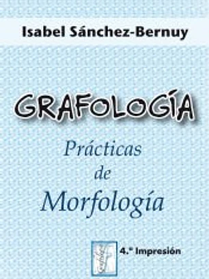 Grafología. Prácticas de morfología