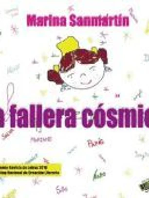 LA FALLERA CÓSMICA