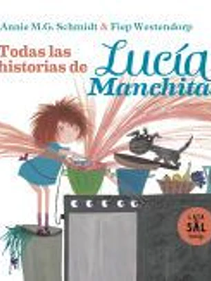 Lucía Manchitas: todas sus historias