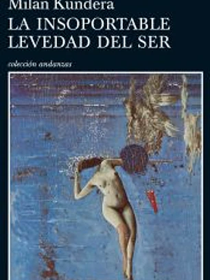 La insoportable levedad del ser