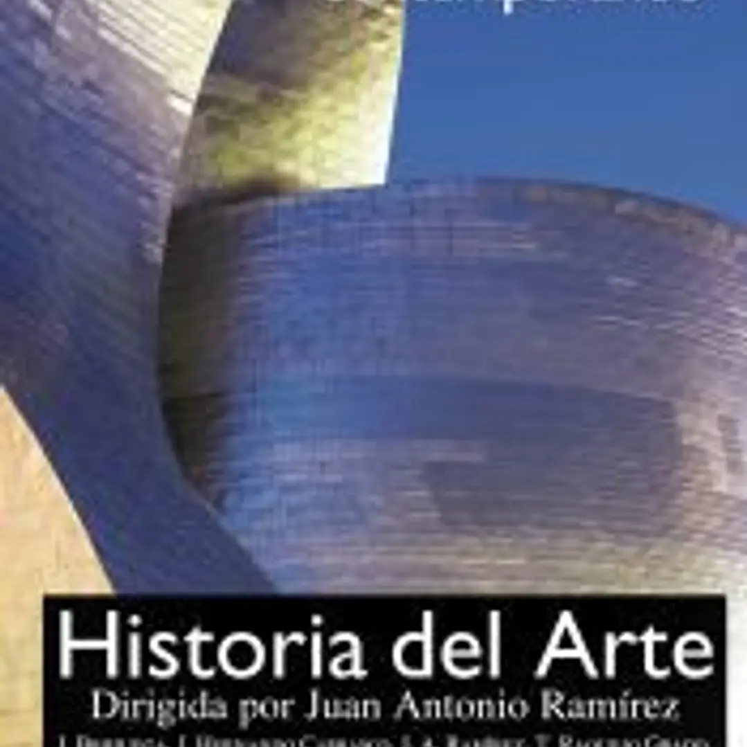 Historia del arte. 4. El mundo contemporáneo 1