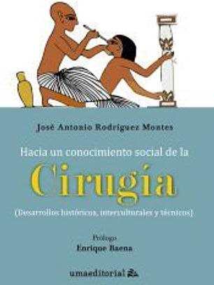 Hacia un conocimiento social de la Cirugía