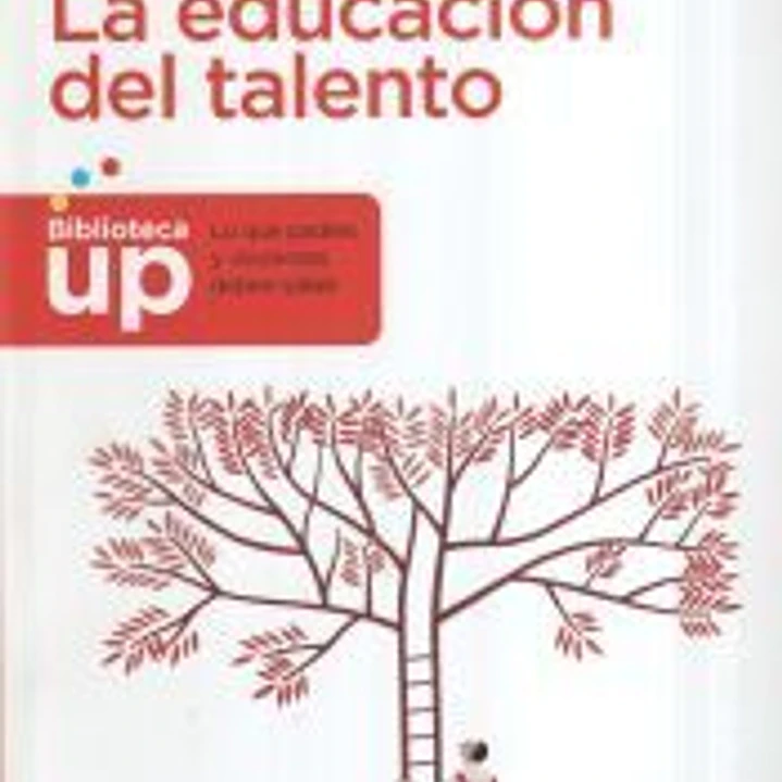 La educación del talento 1