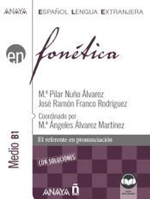 Fonética. Nivel Medio B1