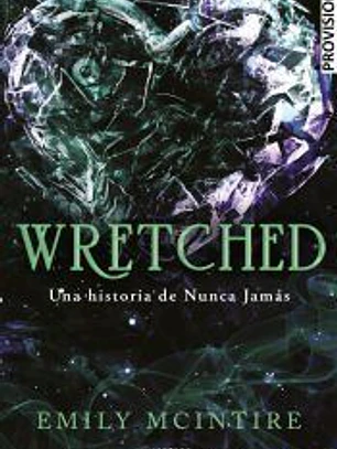 Wretched (Nunca Jamás 3)