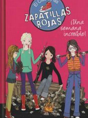 El club de las zapatillas rojas 5 Una semana increíble