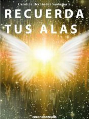 RECUERDA TUS ALAS
