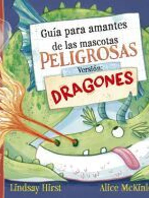 Guía para amantes de las mascotas. Versión: dragones