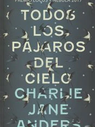 Todos los pájaros del cielo