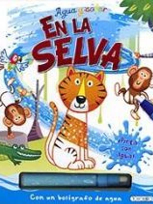 EN LA SELVA. AGUA Y COLOR