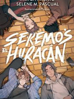 Seremos el huracán