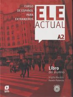 ELE ACTUAL A2. Libro del alumno