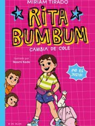 Rita Bumbum 1 - Rita Bumbum se cambia de cole