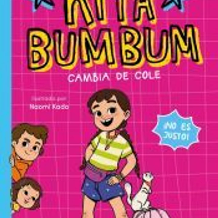 Rita Bumbum 1 - Rita Bumbum se cambia de cole 1