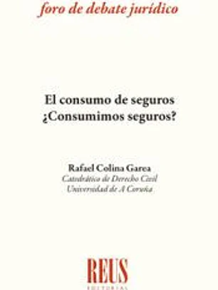 El consumo de seguros ¿consumimos seguros?