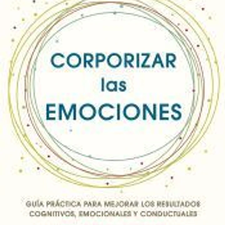 Corporizar las emociones 1