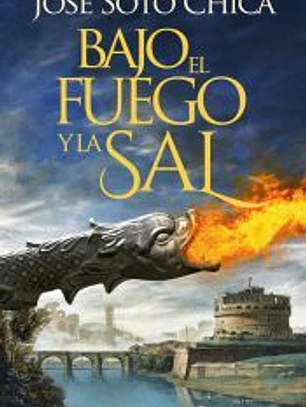 Bajo el fuego y la sal