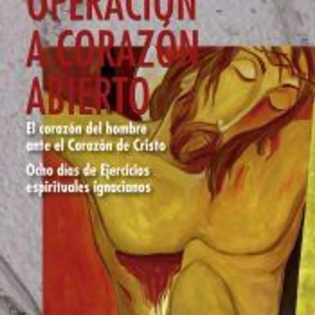 Operación a corazón abierto: el corazón del hombre ante la Corazón de Cristo 1