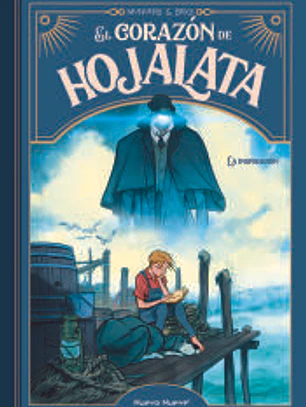 El corazón de hojalata 2. La inspiración