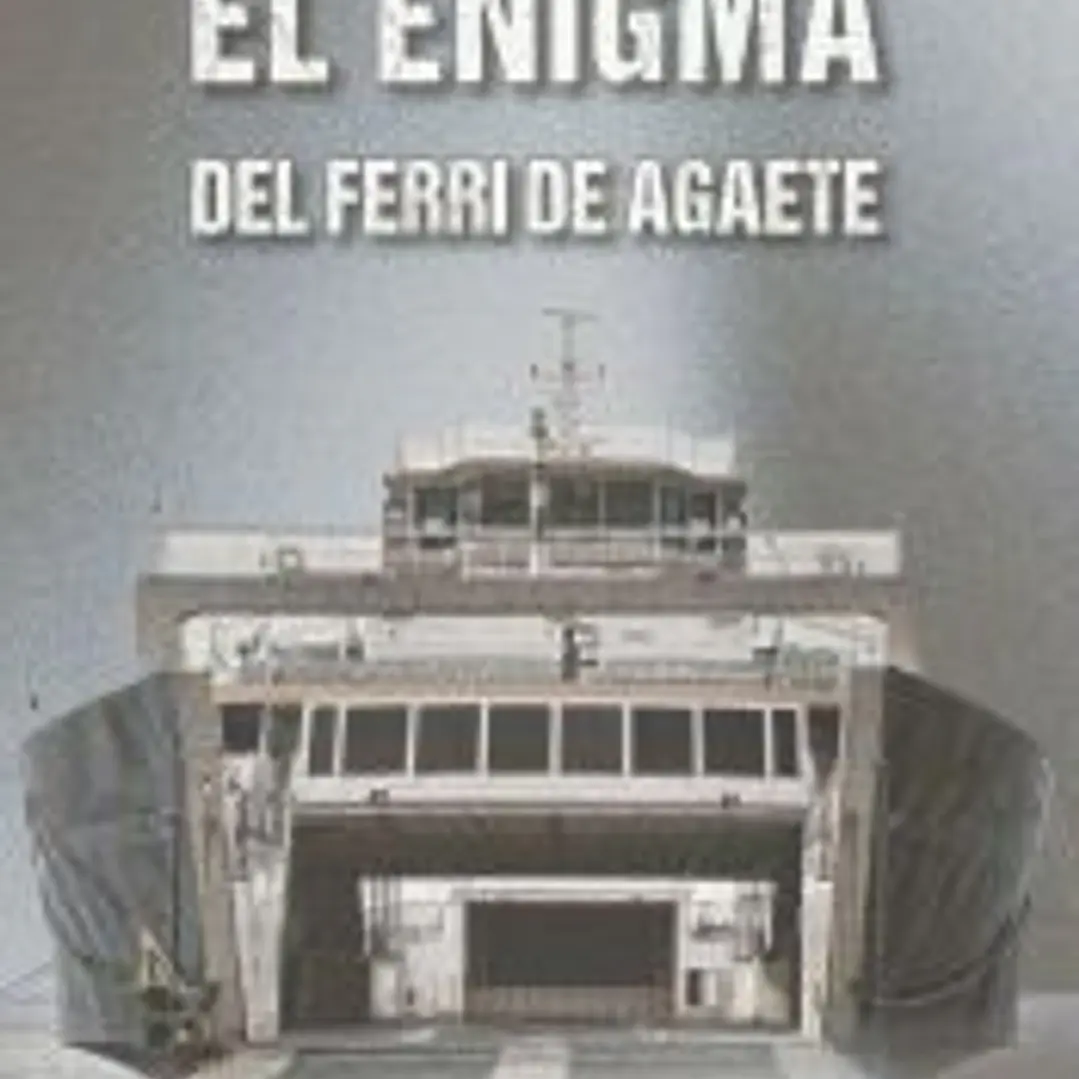 El enigma del ferri de Agaete 1