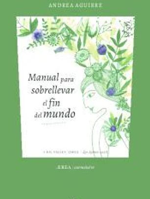 MANUAL PARA SOBRELLEVAR EL FIN DEL MUNDO