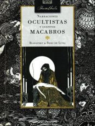 NARRACIONES OCULTISTAS Y CUENTOS MACABROS