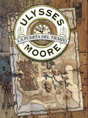 La Puerta del Tiempo (Serie Ulysses Moore 1)