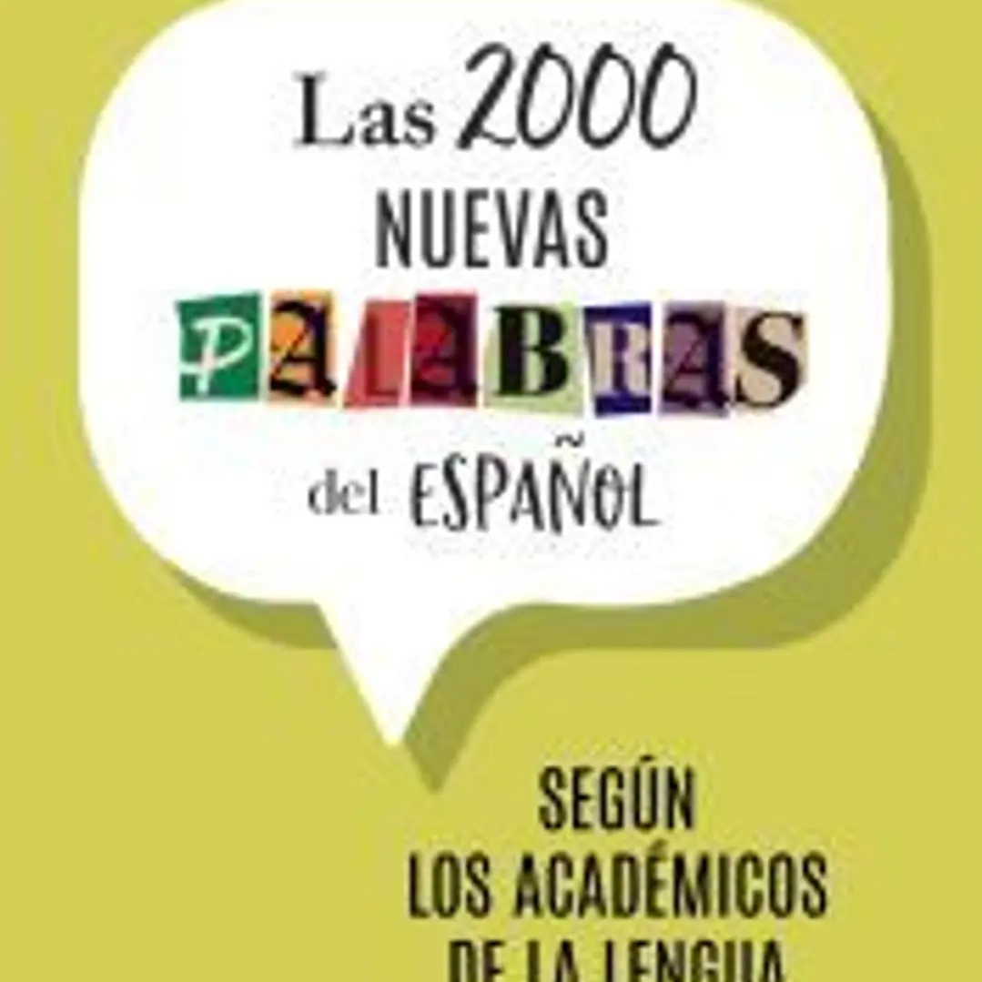 Las 2000 nuevas palabras del español 1