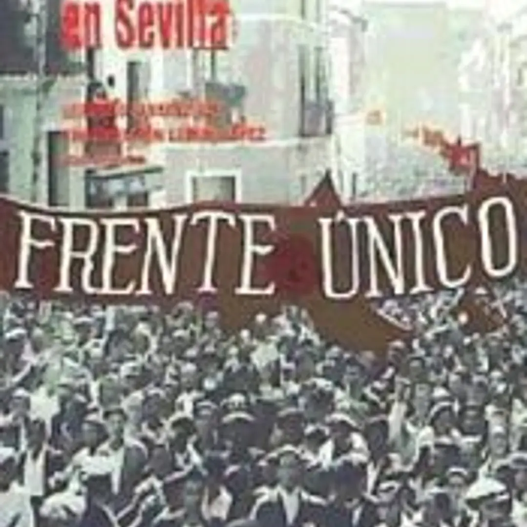 SINDICATOS Y TRABAJADORES EN SEVILLA 1