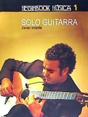 SOLO GUITARRA. BEGINBOOK MUSICA 1