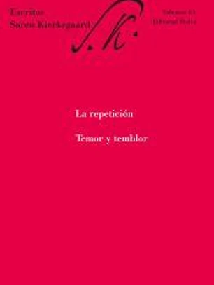 La repetición. Temor y temblor